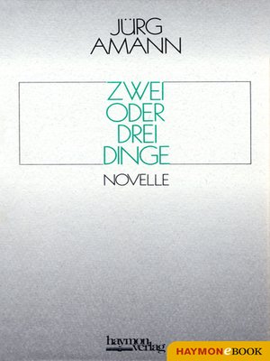 cover image of Zwei oder drei Dinge
